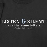 silent and listen