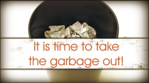 take out garbage