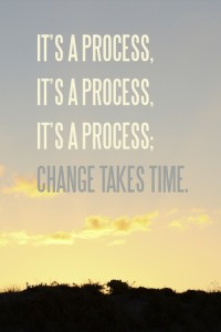 change is process